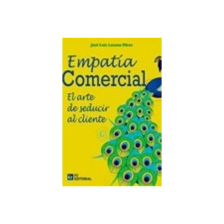 Empatia Comercial "El Arte de Seducir al Cliente"