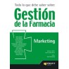 Todo lo que Debe Saber sobre Gestión de la Farmacia "Marketing"