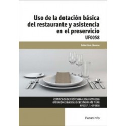 Uso de la Dotación Básica del Restaurante y Asistencia en el Preservicio "Uf0058 -"