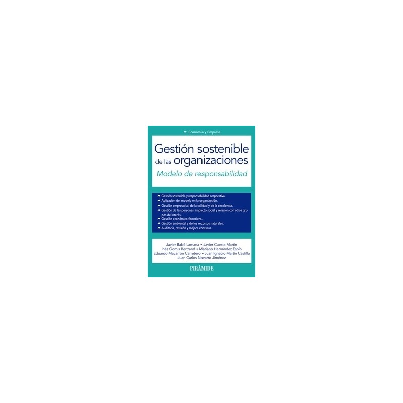 Gestión Sostenible de las Organizaciones "Modelo de Responsabilidad"