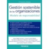 Gestión Sostenible de las Organizaciones "Modelo de Responsabilidad"