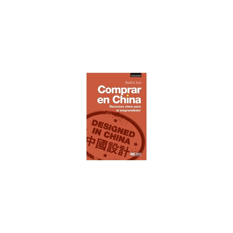 Comprar en China "Recursos Clave para el Emprendedor"
