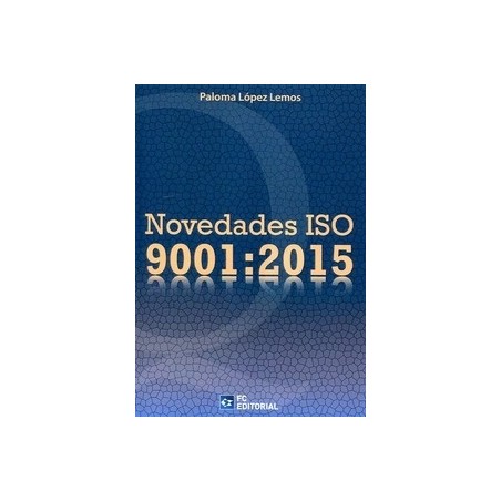 Novedades Iso 9001:2015