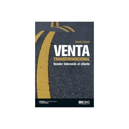 Venta Transformacional "Vender Liderando al Cliente"