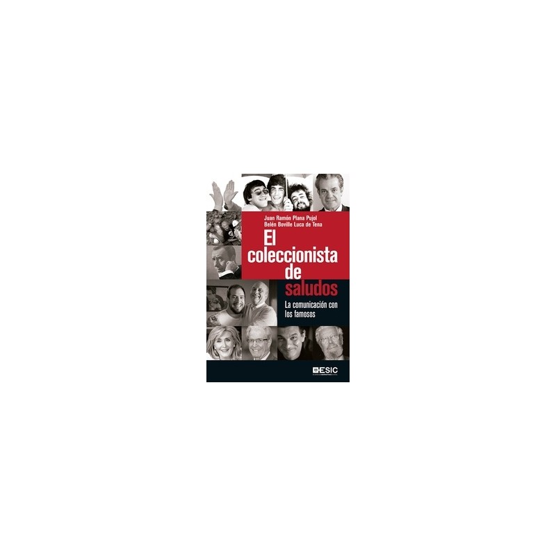 El Coleccionista de Saludos "La Comunicación con los Famosos"
