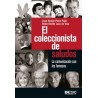 El Coleccionista de Saludos "La Comunicación con los Famosos"