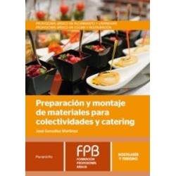 Preparación y Montaje de Materiales para Colectividades y Catering