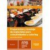 Preparación y Montaje de Materiales para Colectividades y Catering