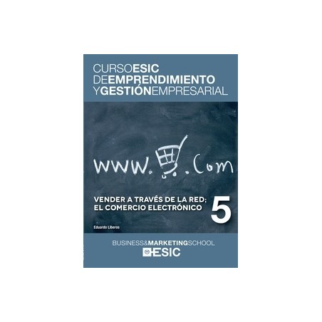Vender a Través de la Red, el Comercio Electrónico