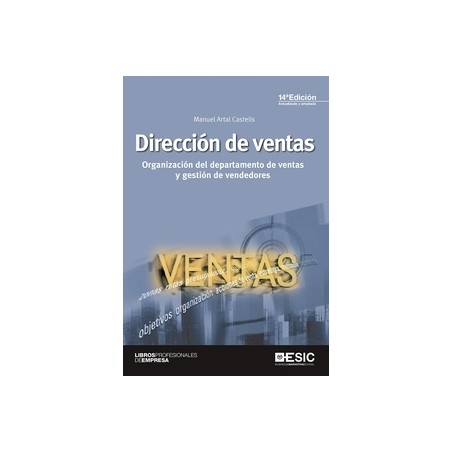 Dirección de Ventas "Organización del Departamento de Ventas y Gestión de Vendedores"