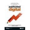 Publicidad Digital "Hacia una Integración de la Planificación, Creación y Medición"