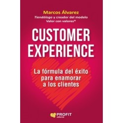 Customer Experience "La Fómula del Éxito para Enamorar Clientes"