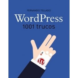 Wordpress. 1001 Trucos