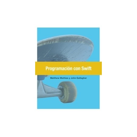 Programación con Swift "Swift Programming. The Big Nerd Ranch Guide"