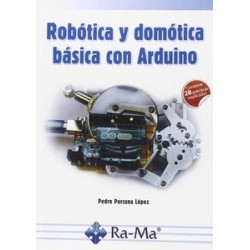 Robótica y Domótica Básica con Arduino.