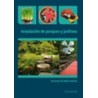 Instalación de Parques y Jardines