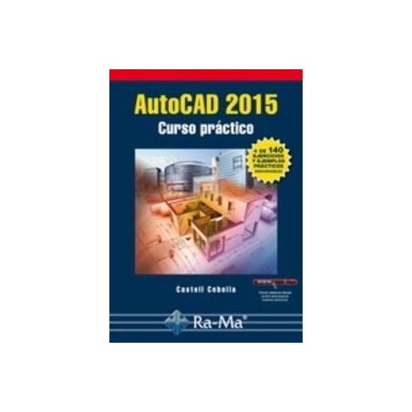 Autocad 2015: Curso Practico