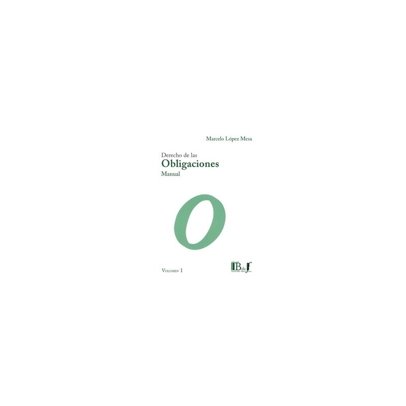 Derecho de las Obligaciones. Manual 2 Tomos