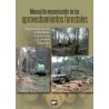 Manual de Mecanización de los Aprovechamientos Forestales