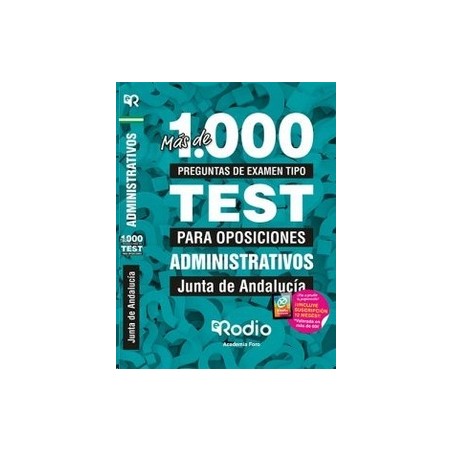 Más de 1.000 preguntas de examen tipo test. Administrativos de la Junta de Andalucía.