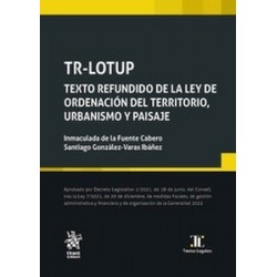 TR-LOTUP "Texto refundido de la ley de ordenación del territorio, urbanismo y paisaje"