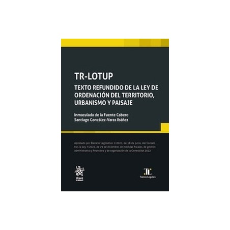 TR-LOTUP "Texto refundido de la ley de ordenación del territorio, urbanismo y paisaje"