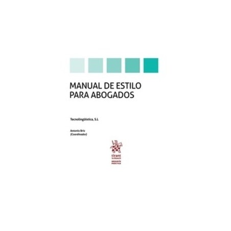Manual de Estilo para Abogados (Papel + Ebook)
