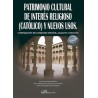 Patrimonio Cultural de interés religioso (católico) y nuevos usos "Comparación del derecho español, italiano y francés"