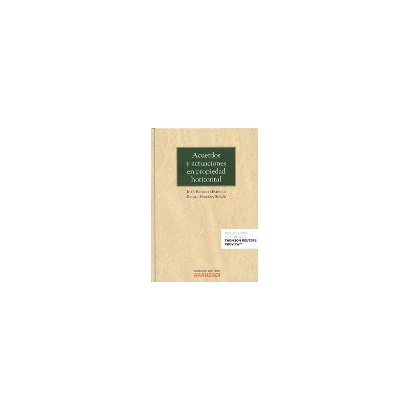 Acuerdos y Actuaciones en Propiedad Horizontal "(Dúo Papel + Ebook )"