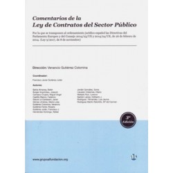Comentarios de la Ley de Contratos del Sector Público por la que se Transponen al Ordenamiento Jurídico Español "Las Directivas