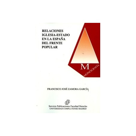 Relaciones Iglesia-Estado en la España del Frente Popular