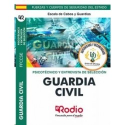 Guardia Civil 2020. Psicotécnico y Entrevista Personal. Escala de Cabos y Guardias.