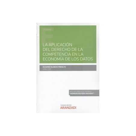 Aplicación del derecho de la competencia en la economía de los datos, La