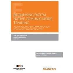 Rethinking Digital Native Comunicators Training (Papel + e-book)
