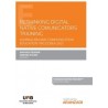 Rethinking Digital Native Comunicators Training (Papel + e-book)