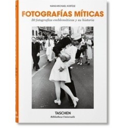 Fotografías míticas. 50 fotografías emblemáticas y su historia