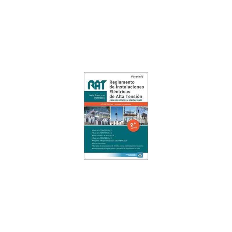 RAT. Reglamento de Instalaciones Eléctricas de Alta Tensión. Casos prácticos y aplicaciones