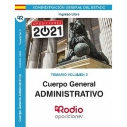 Temario Volumen 2. Cuerpo General Administrativo. Ingreso Libre. Administración