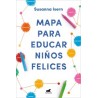 Mapa para educar niños felices
