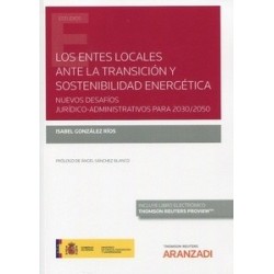 Entes locales ante la transición y sostenibilidad energética. Nuevos desafíos...