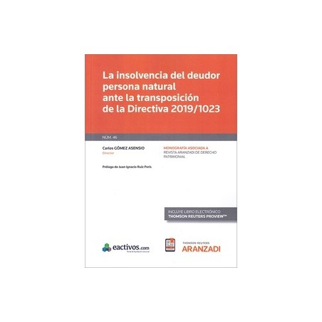La insolvencia del deudor persona natural ante la transposición de la directiva 2019/1023 (Papel + Ebook)
