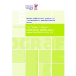 The digital economy: regulatory, contractual and competition aspects (Papel + Ebook)