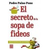 El Secreto de la Sopa de Fideos