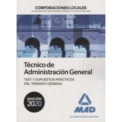 Técnico De Administración General De Corporaciones Locales. Test Y Supuestos Prácticos Del Temario General