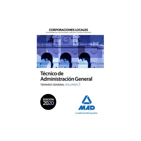 Tecnico Administracion General Corporacion Local Vol 3 "Temario General Volumen 3"