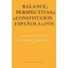 Balance y Perspectivas de la Constitucion Española de 1978