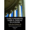 Curso Fundamental sobre el Derecho en la Iglesia. Volumen 2