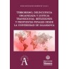 Terrorismo, delincuencia organizada y justicia transicional: Reflexiones y propuestas penales desde la Universid