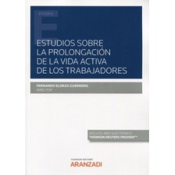 Estudios sobre la prolongación de la vida activa de los trabajadores (Papel + Ebook)