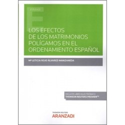 Los efectos de los matrimonios polígamos en el ordenamiento español (Papel + Ebook)